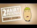 S1E1 - 2 HAIRY POTATOES - BIRD POOP (Animations from Webcomics)