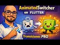 AnimatedSwitcher en Flutter: Transiciones limpias de estado (sin glitches 😎)