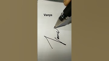 Vanya name signature ideas #calligraphy #art #paint #artist #tattoo #satisfying
