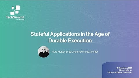 Stateful Applications in the Age of Durable Execution: Marc Klefter