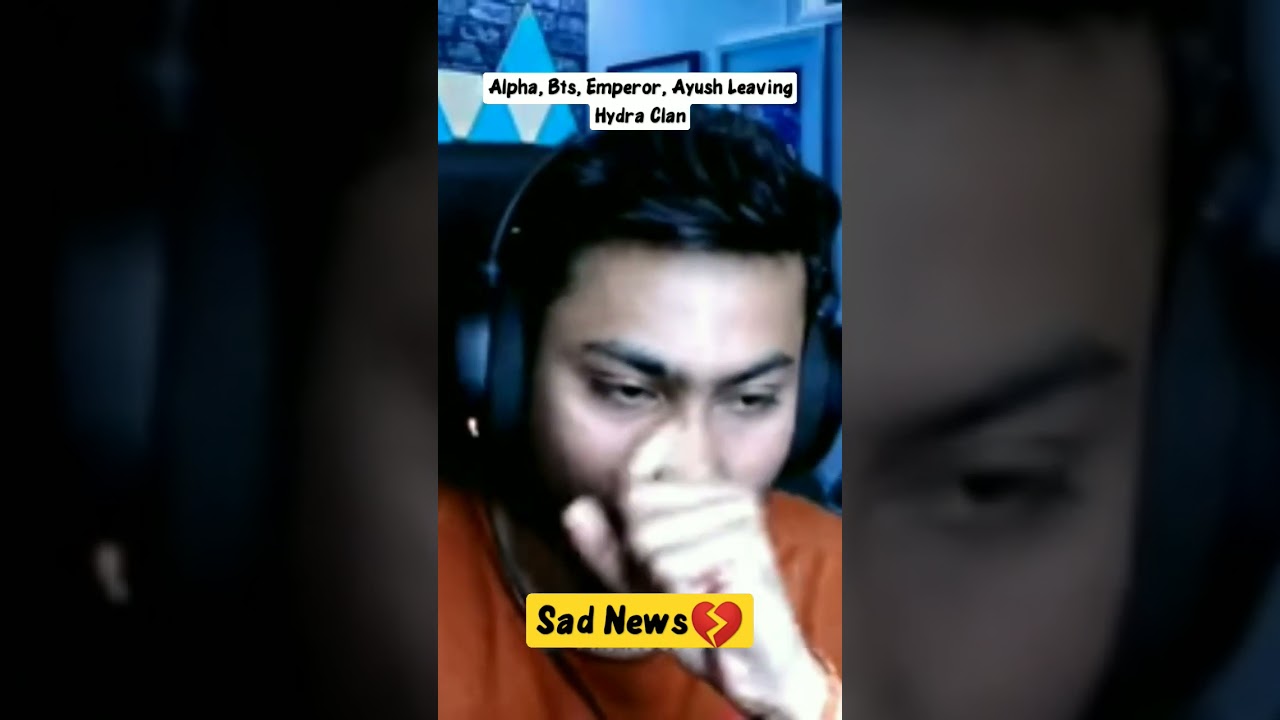 Alpha, BTS, Emperor and Ayush Leaving @HydraClan 💔 |Dynamo gaming pov on Hydra members |sad news💔