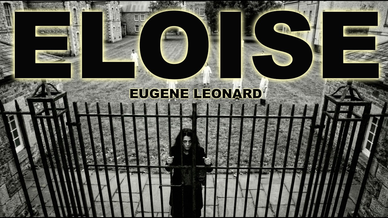 Eugene  Leonard "ELOISE " (Official Music Video)