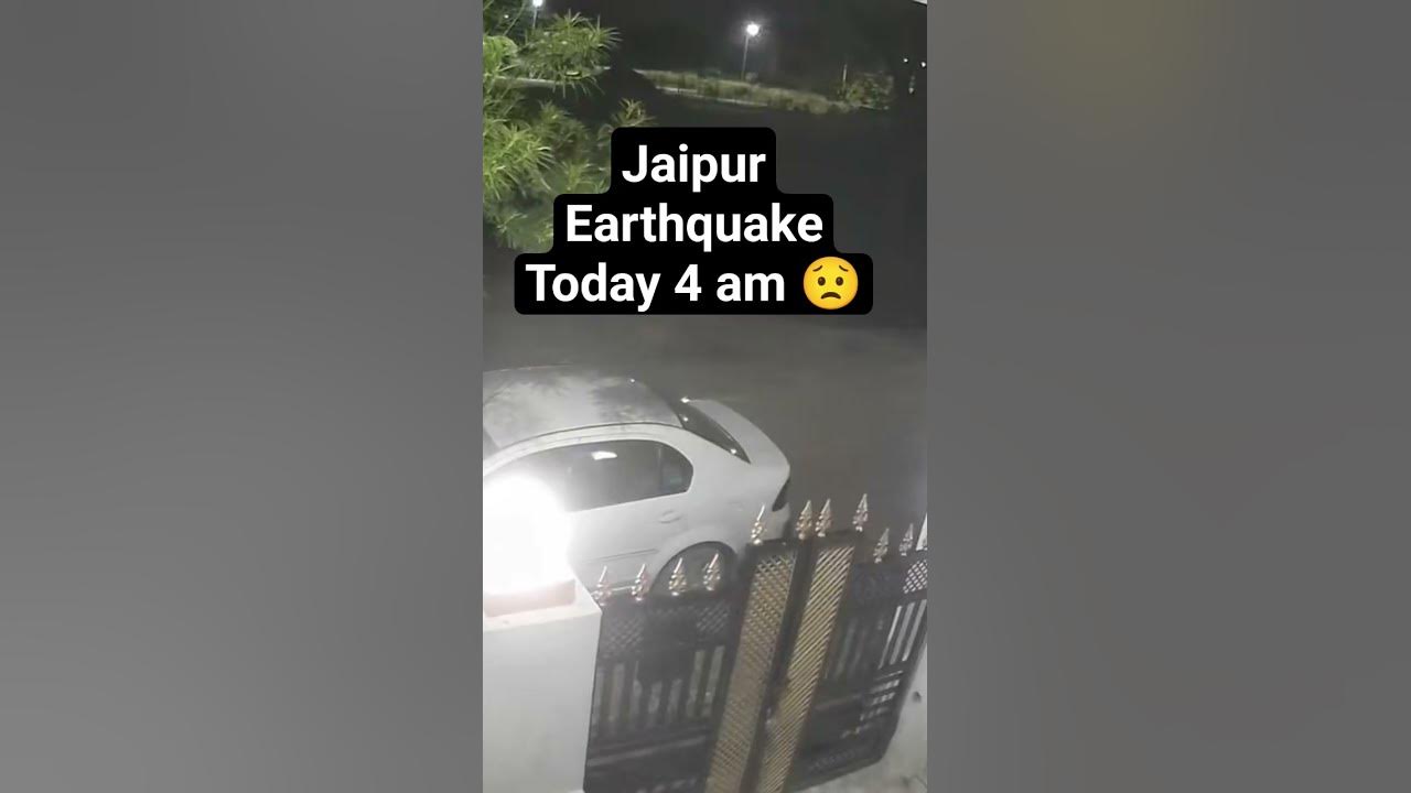 Earthquake today jaipur