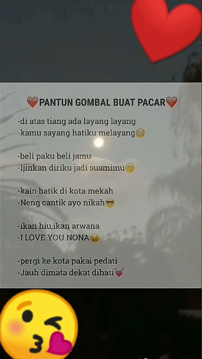 ❤️pantun gombal buat pacar ❤️