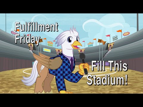 Fulfillment Friday: Fill This Stadium! - Fulfillment Friday: Fill This Stadium!