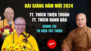 TT Thích Thiện Thuận & TT Thích Hạnh Bảo, bài giảng tại Tu viện Tây Thiên, CA | Thầy Thích Pháp Hòa