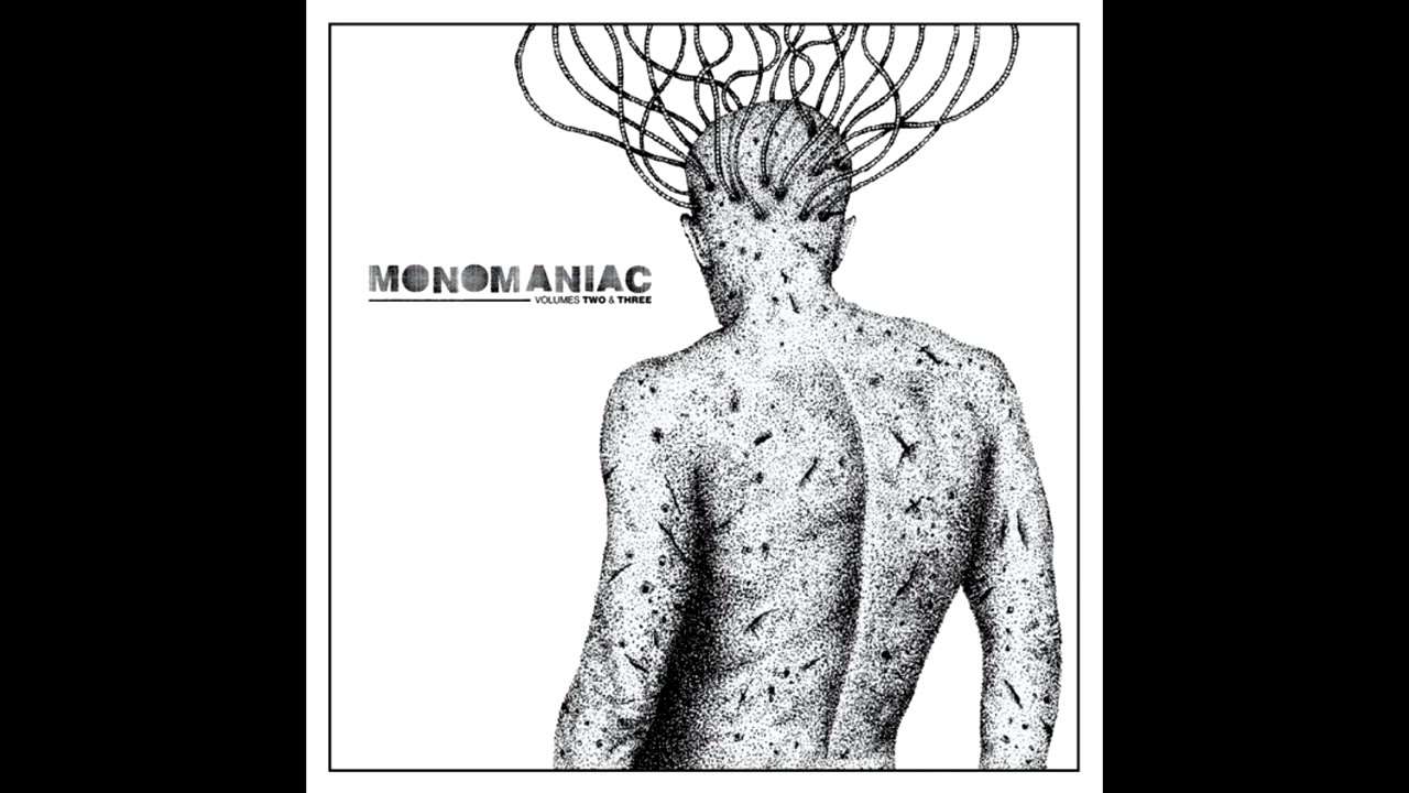 Monomaniac: Volume Two (2013 grindcore compilation)