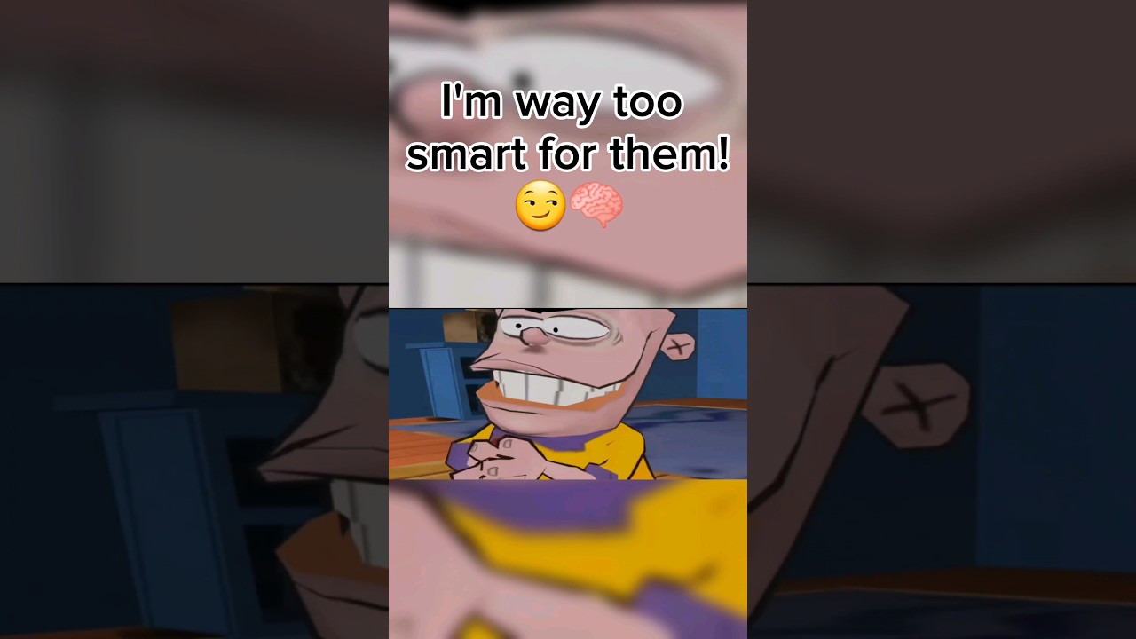 Too smart for Kankers!😏🧠