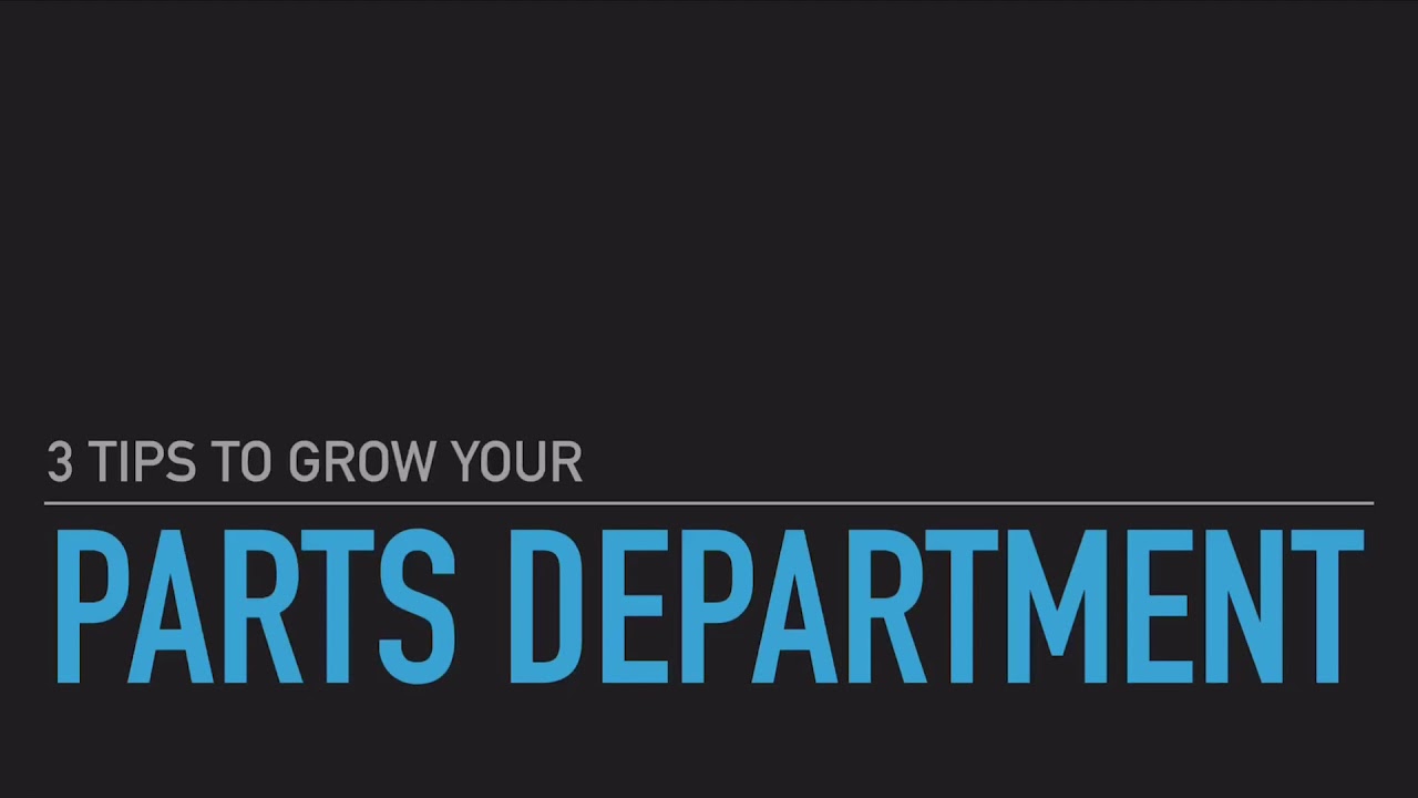 How To Grow Parts Sales