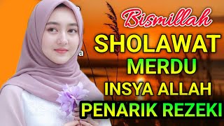 Download Lagu SHOLAWAT MERDU, SHOLAWAT JIBRIL PENARIK REZEKI PALING MUSTAJAB Sholawat Membawa Berkah MP3