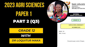Agricultural Sciences Paper 1 Nov 2023 | Part 2 Question 3