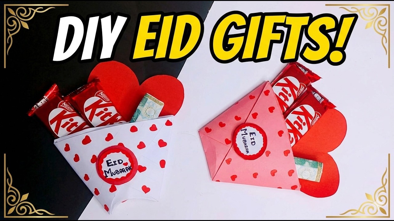 DIY EID GIFTS 2026 🌙 | Handmade Eidi Money Envelopes & Chocolate Gift Ideas #papercraft #diy