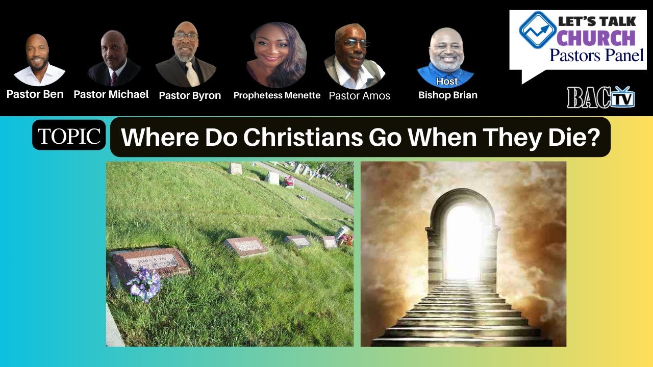 Let's Talk Church Pastors Panel and the Topic: Where Do Christians Go When They Die?  What actually happens the moment a Christian dies? Do believers go immediately into the presence of the Lord? Is there a waiting place? Join our pastors panel as we unpack Scripture, theology, and common misconceptions about heaven, paradise, and eternity. We’ll explore what the Bible really says about life after death and how this truth gives us hope today.
#LetsTalkChurch #LifeAfterDeath #Heaven #EternalLife #ChristianHope #AbsentFromTheBody #BibleTruth #PastorsPanel