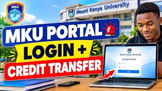 How to Login to MKU Student Portal & Apply for Credit Transfer (2026 Tutorial)
