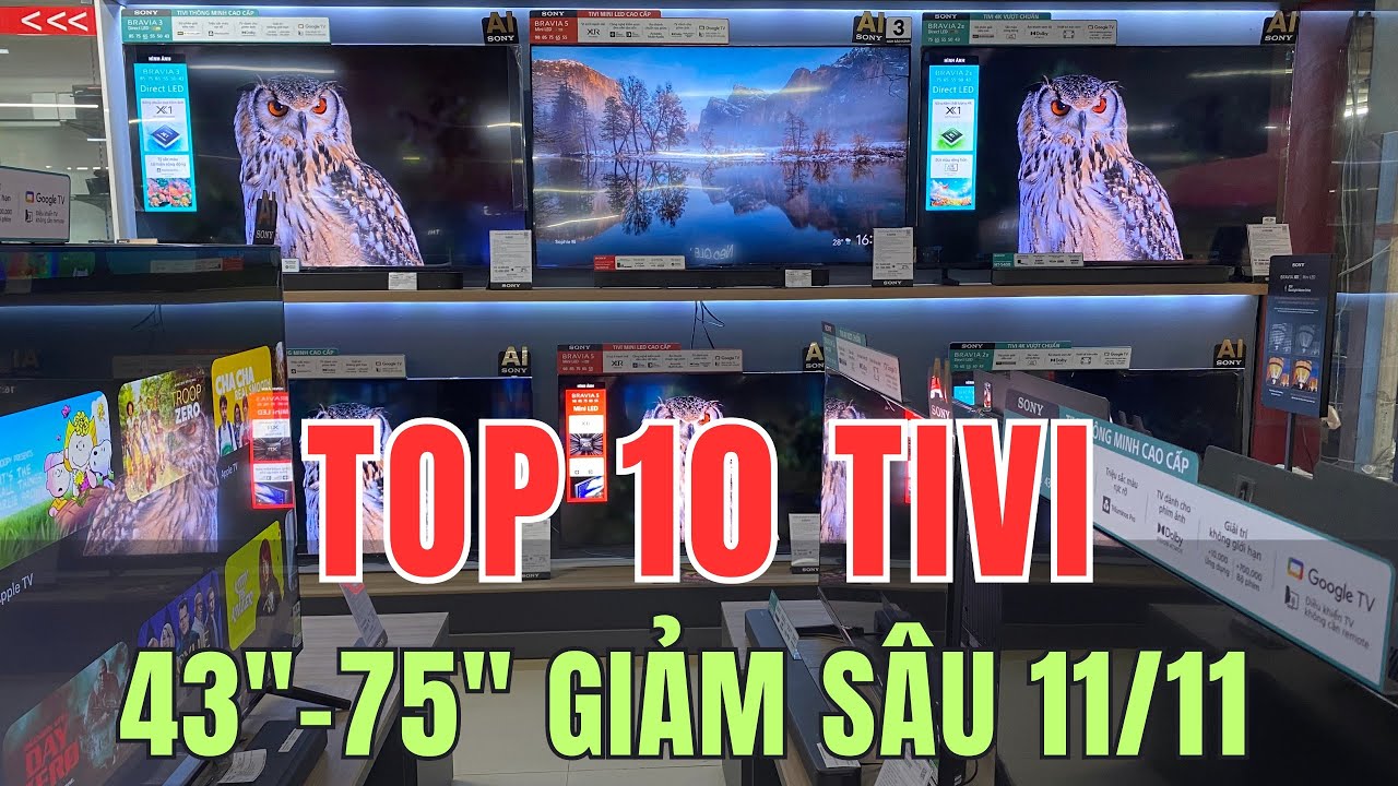 Top 10 Tivi Sony, Samsung, LG 43–75 inch Đang Giảm Giá Mạnh Dịp 11/11 ...