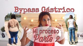 MI BYPASS GÁSTRICO PARTE 2 - Fases, trucos y consejos para el éxito | Cirugía Bariátrica