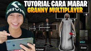 CARA MABAR DI GAME GRANNY TERBARU - TUTORIAL CARA MABAR DI GAME GRANNY MULTIPLAYER screenshot 2