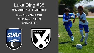 Luke Ding 2025-H1 U12 Soccer Highlights Mls Next 2 U13