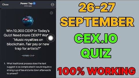 Cex.IO Quiz Answers Today 26 & 27 September | Cex.io Daily Quiz | Cex io daily combo |