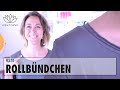 gerolltes Halsbündchen für einen "used look" | Rollbündchen ✂️