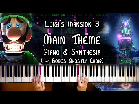 luigi's-mansion-3-main-theme-piano-&-synthesia-(+ghostly-choir)-[how-to-play]-[piano-tutorial]