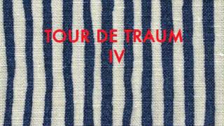 TOUR DE TRAUM 4 - DJ mix by Riley Reinhold (45 minute edit)