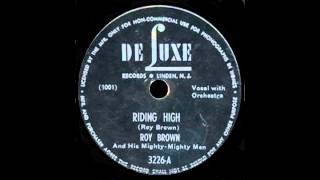 Roy Brown - Riding High