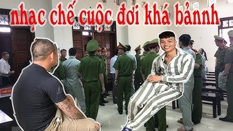 🔴 Nhạc Chế Về Cuộc Đời Khá Bảnh , Nghe mà thấm
