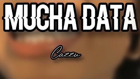 Thumbnail of MUCHA DATA  - CAZZU  ( LETRA | LYRICS)