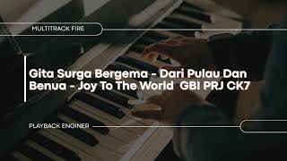 Download Lagu Gita Surga Bergema - Dari Pulau dan benua - Joy to the World! | GBI PRJ CK7 (MUTLTIRACK/SEQUENCER) MP3