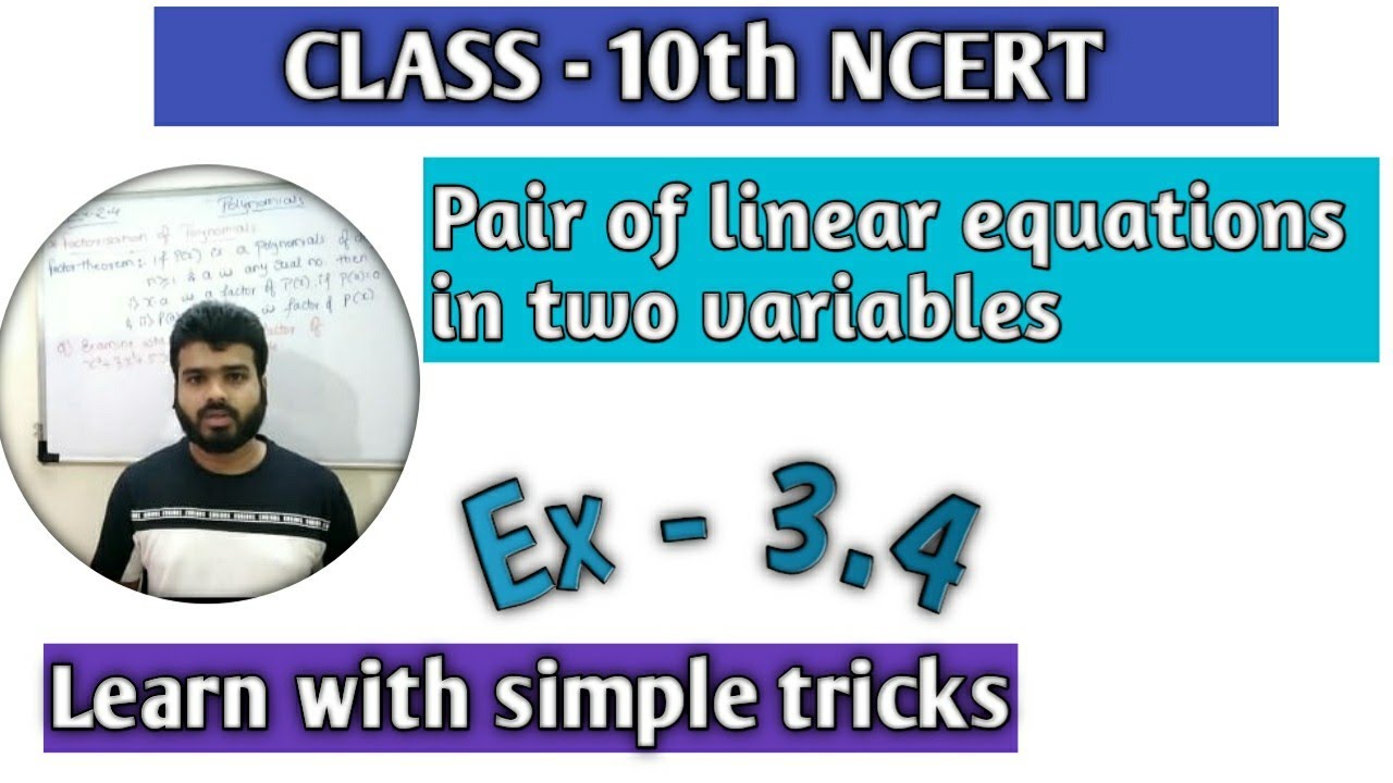NCERT class 10 pair of linear equations in two variables linear
