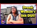 5th Time DUI: The Most Painful DUI Arrest Ever!