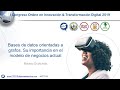 Bases de datos orientadas a grafos. Su importancia en el modelo de negocios actual. #CITD19