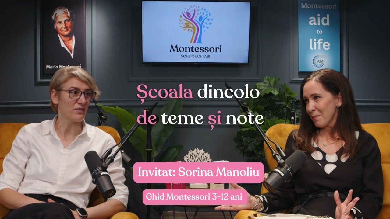 Școala dincolo de teme și note - Ep.5 Podcast Educație pentru Viață