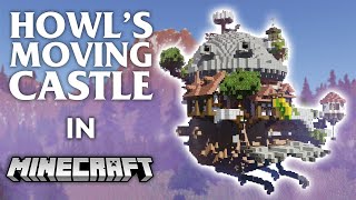 Howl's Moving Castle, in Minecraft