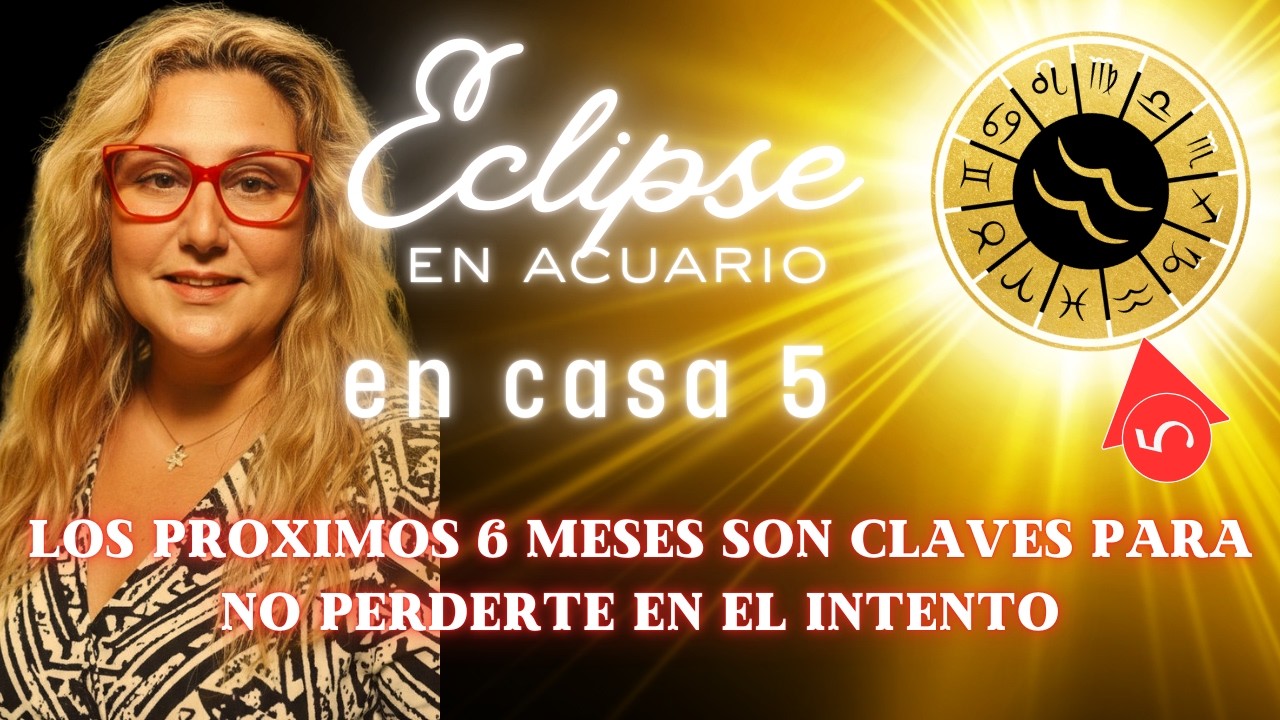 Casa 5 activada: El Eclipse que cambia tu forma de amar y brillar - YouTube