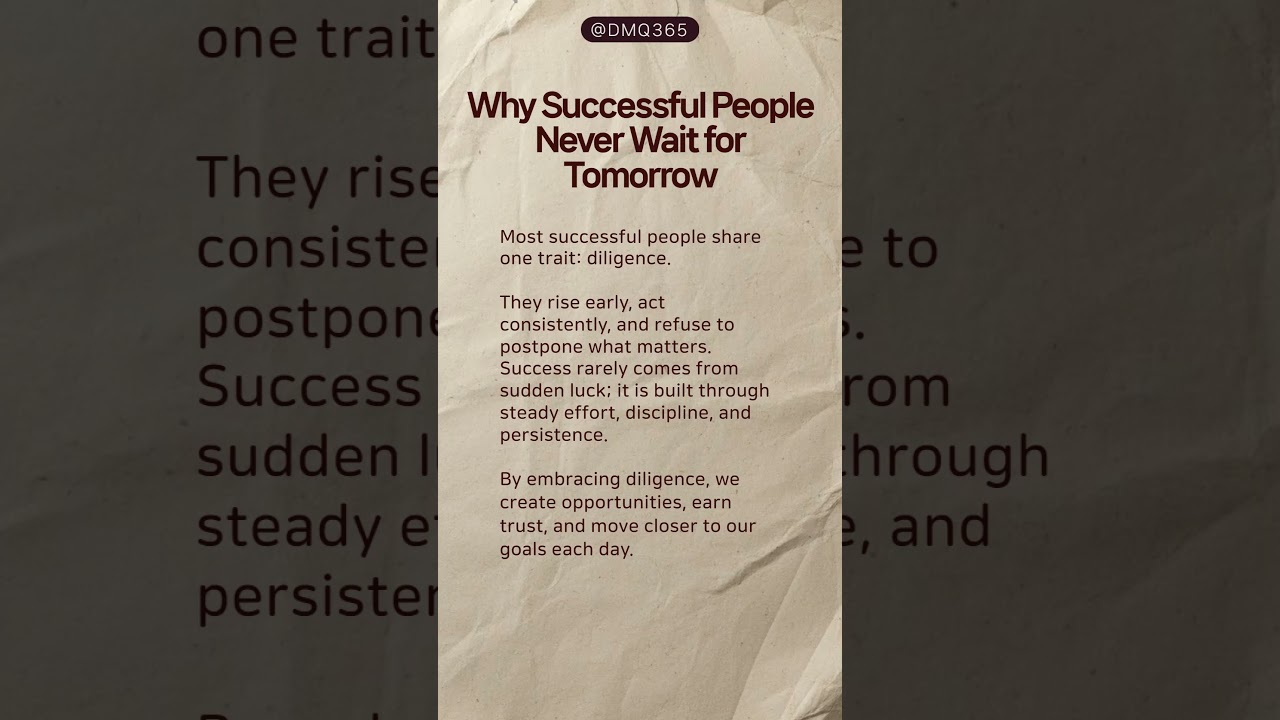 Why Successful People Never Wait for Tomorrow 