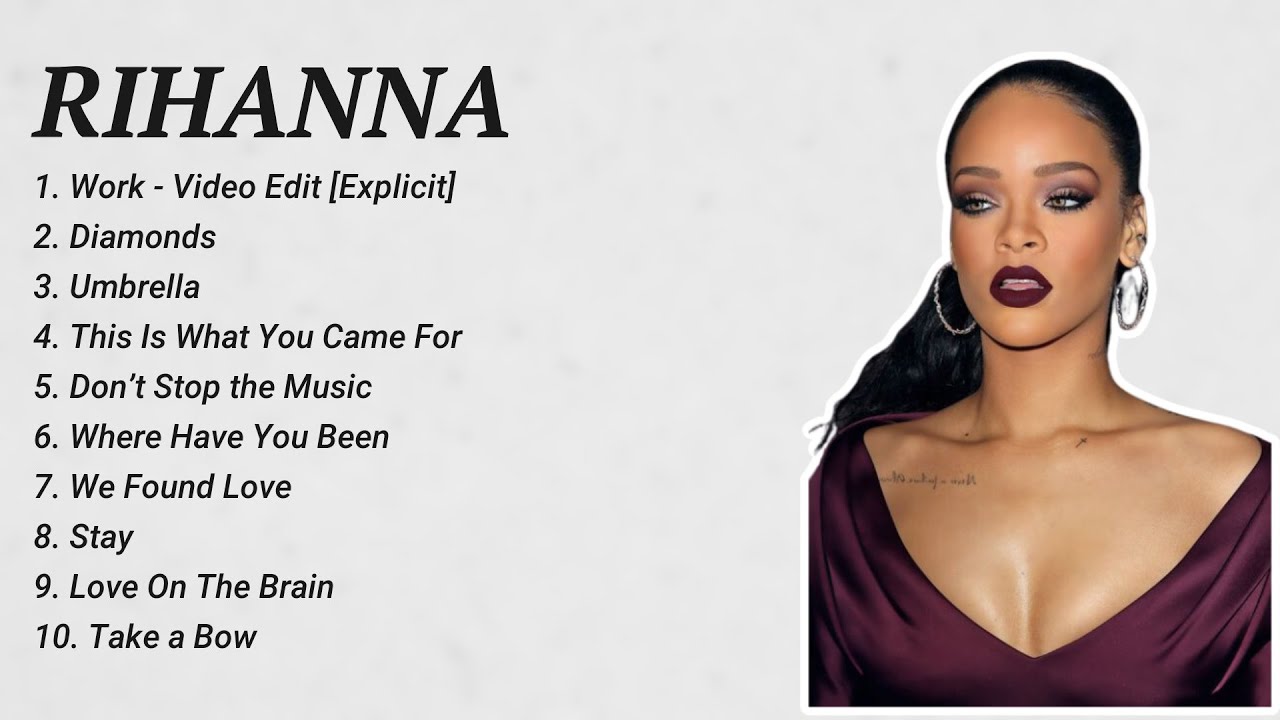 Rihanna Full Album of the Best Songs of All Time