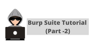 Burp Suite tutorial (Part - 2)