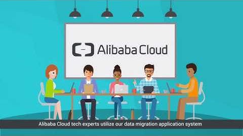 Securely Migrate Your Data with Alibaba Cloud Data Migration Solution