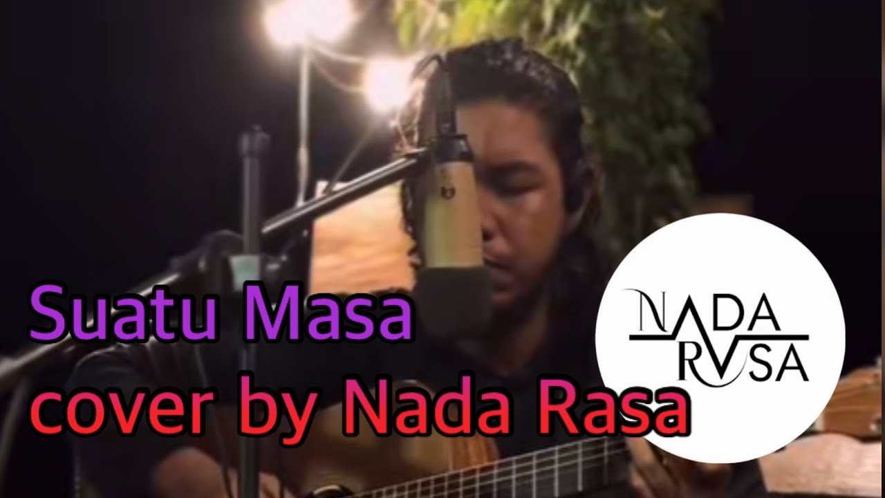 Suatu Masa - M.Nasir cover akustik by Nadarasa Music