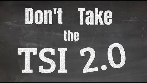 TSI study guide & TSI test info