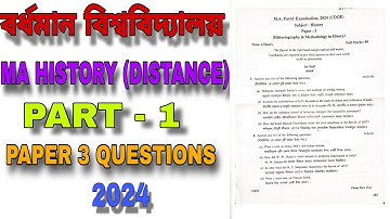 Paper3 Theory Exam questions Paper Part1 || Burdwan University Distance MA History  || @Pichu_Tan