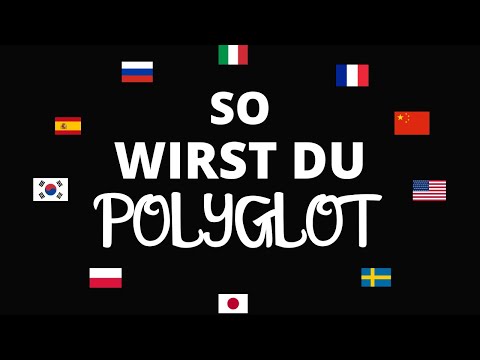 Video: Wie Wird Man Polyglott