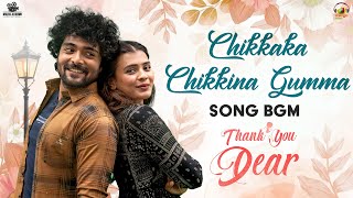 Hebah Patel Thank You Dear Movie Chikkaka Chikkina Gumma Song Bgm Saicharan Bhaskaruni