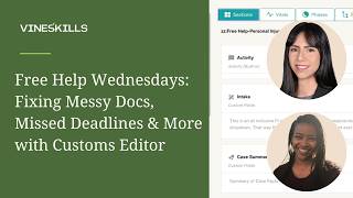 Free Help Wednesdays: Fixing Messy Docs, Missed Deadlines & More with Customs Editor