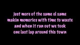 Dustin Lynch - Last Lap Lyrics [on screen]