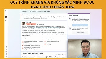 Quy Trình Kháng Via Không Xác Minh Được Danh Tính Chuẩn 100% | Hải Tam Gia