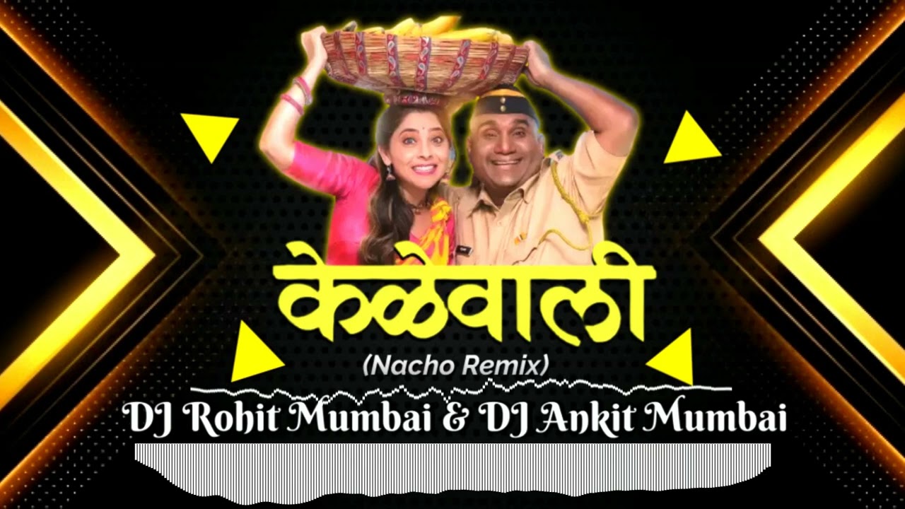 Kelewali DJ ROHIT MUMBAI DJ MOHIT MK  Tumchya Familyt kelewali DJ SONG 