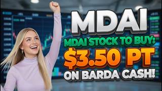 MDAI Stock to Buy: $3.50 PT on BARDA Cash! MDAI Stock Analysis